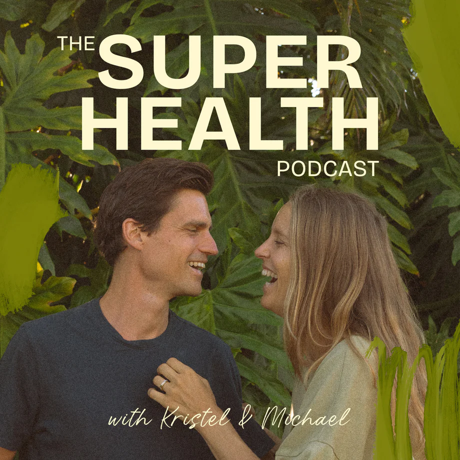 Super Health Podcast